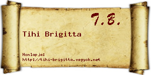 Tihi Brigitta névjegykártya